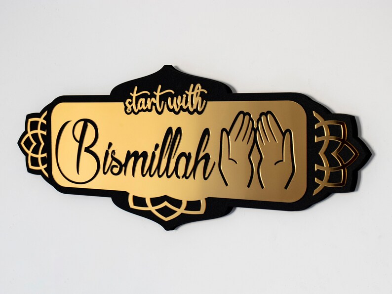 Start with Bismillah End with Al humdullila islamic wallart -Acrylic only