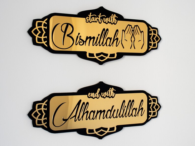 Start with Bismillah End with Al humdullila islamic wallart -Acrylic only